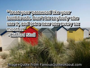... And Get A New One Every Six Months”-Clifford Stoll ~Management Quote