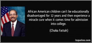 African American children can't be educationally disadvantaged for 12 ...
