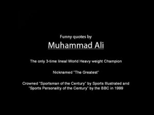 ... muhammad ali funny quotes Muhammad Ali Quotes Dont Quit