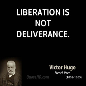 Liberation is not deliverance.