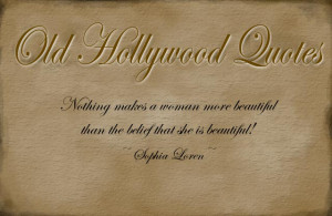 Old Hollywood Quotes