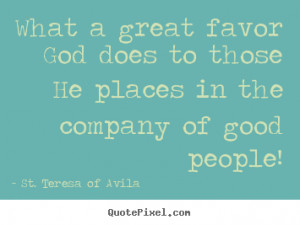 st teresa of avila more friendship quotes motivational quotes