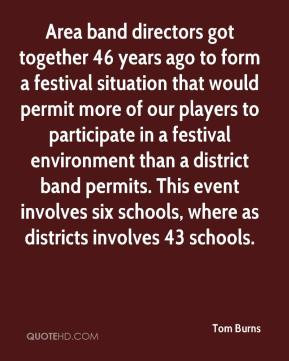 Tom Burns - Area band directors got together 46 years ago to form a ...