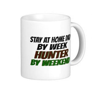 Hunter Stay at Home Dad Coffee Mug