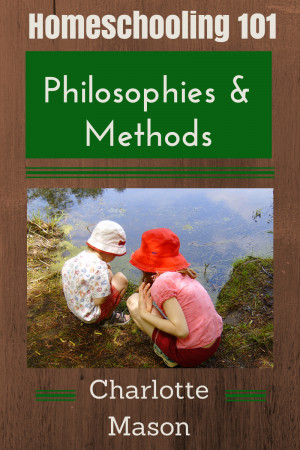 Learn about the Charlotte Mason style of education in our ...