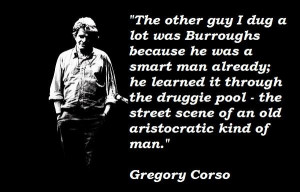 Gregory corso quotes 5