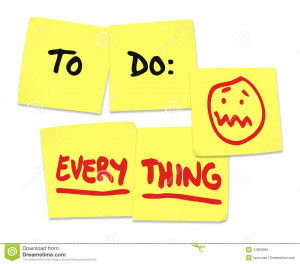 ... to illustrate being stressed and overworked in your job or in life