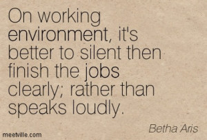 Working Environment Quotes