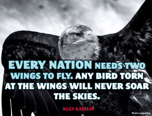 169320-Every-Nation-Needs-Two-Wings-To-Fly-Suzy-Kassem-Quotes.jpg