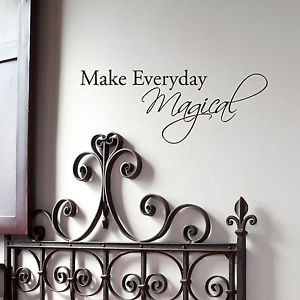 MAKE-EVERYDAY-MAGICAL-Vinyl-Wall-Art-Quote-Decals