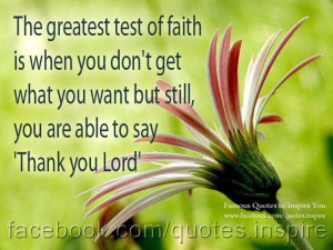 Thank you Lord : the greatest test of faith