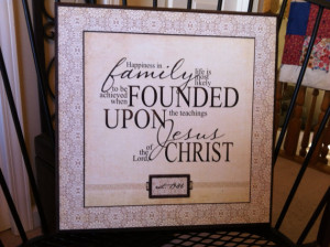 LDS Family Proclamation Quote Plaque - Cusomized - Personalized with ...