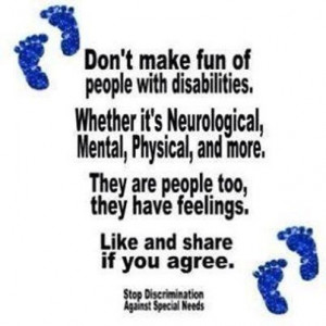 ... fun of people with disabilities quotes quote awareness disabilities