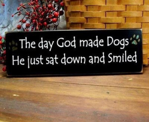 The day God made dogs