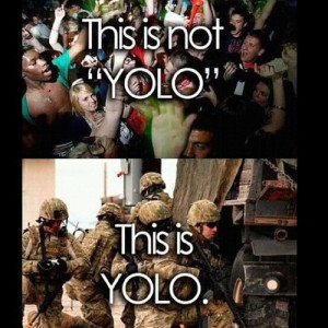 the # definition # of # yolo # army # military # swag # follow # me ...