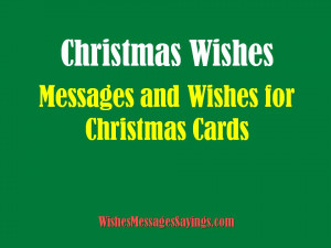 Christmas Wishes, Messages, and Sayings