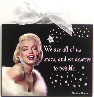Marilyn Monroe Quote We Are All Stars Decorative Wooden Wall Plaque ...