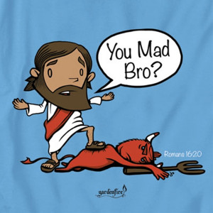 ... / Christian T Shirts / Gardenfire Christian T Shirts / You Mad Bro