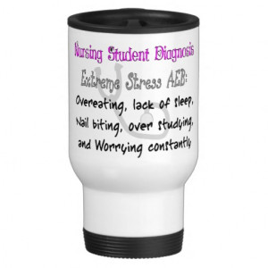 Nursing Student Quotes And Sayings Nursing student dx: t-shirts