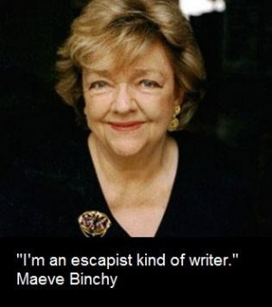 Maeve binchy famous quotes 2
