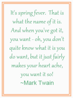 Spring Fever Quotes And Sayings. QuotesGram