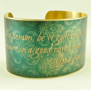 Brass Cuff - Jane Austen Literary Quote from Northanger Abbey - A Good ...