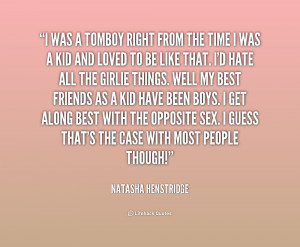 quote-Natasha-Henstridge-i-was-a-tomboy-right-from-the-230227_1.png