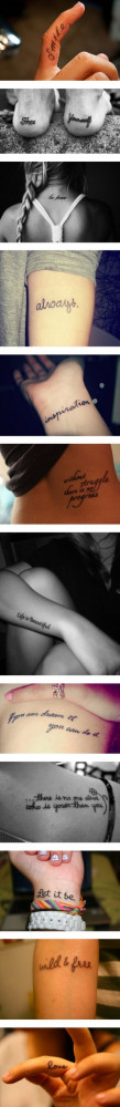 are my kind of tattoos. small, meaningful quotes, and cute places ...