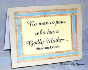 Mother's Day Card Prov. 31:25 & Abraham Lincoln Quote about Mother 
