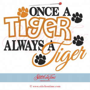 Tiger Football Sayings 5392 sayings : once a tiger
