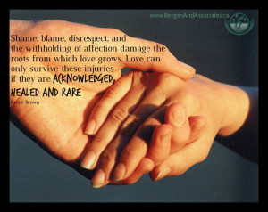 ... , blame, disrespect, betrayal, and the withholding of affection da