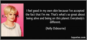 quote-i-feel-good-in-my-own-skin-because-i-ve-accepted-the-fact-that-i ...