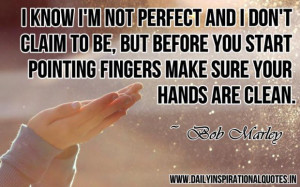 ... pointing fingers make sure your hands are clean inspirational quote