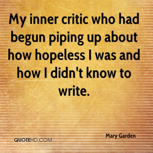 mary-garden-mary-garden-my-inner-critic-who-had-begun-piping-up-about ...