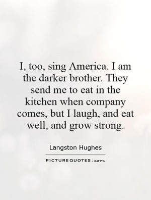 Langston Hughes I Too Sing America