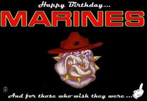 Happy 237th Birthday Marines & Happy Veterans Day Everyone!