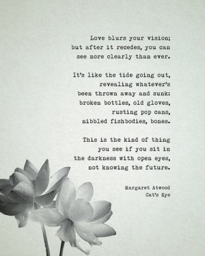 ... -blurs-your-vision-margaret-atwood-daily-quotes-sayings-pictures.jpg