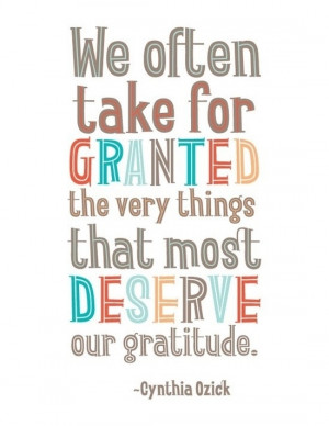 Don't take things for granted..