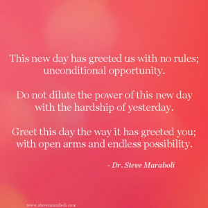 ... you with open arms and endless possibility steve maraboli # quote