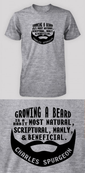 Growing a beard - Spurgeon (Visual Quote)