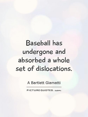 Baseball Quotes A Bartlett Giamatti Quotes