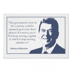 Ronald Reagan Quote ‘The governments view of the economy could be