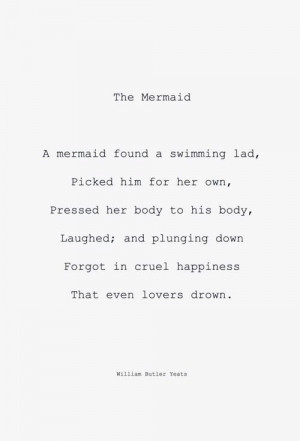The mermaid - William Butler Yeats