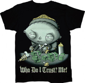 Family Guy Stewie Who Do I Trust? Me! Scarface Sparkle T-Shirt