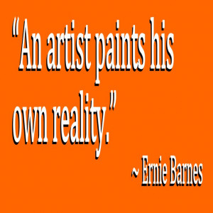 Ernie Barnes quote