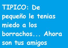 quotes funny funny quotes muy cierto jajaja spanish quotes muy