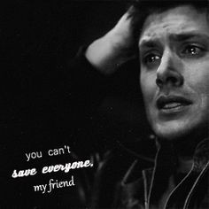 Dean Winchester | Supernatural quotes More