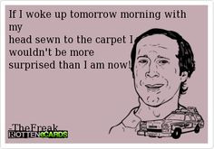 Lmao love this quote - National Lampoon's Christmas Vacation More