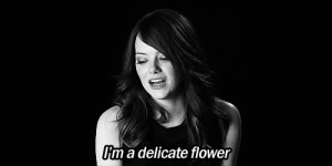 Emma Stone Quote (About delicate, flower, gif)