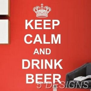 KEEP-CALM-DRINK-BEER-STICKER-QUOTE-ART-DECAL-VINYL-INSPIRATION-LARGE
